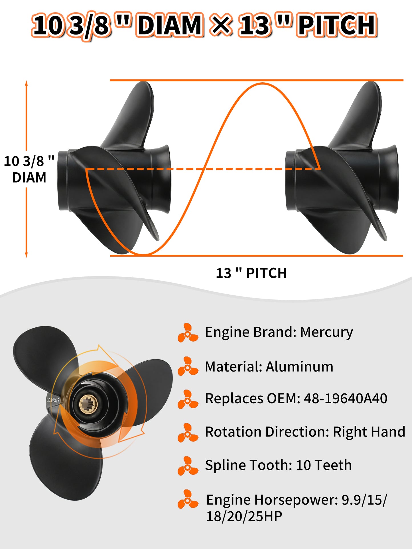 48-19640A40 Aluminum Boat Propeller, 10 3/8 x 13, for Mercury Outboard 9.9/15/18/20/25 HP Motors, 10 Tooth Spline, 3-Blade, RH